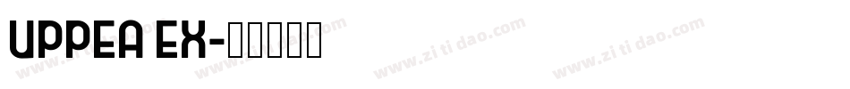 UppEa Ex字体转换